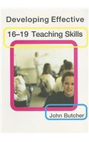 Developing Effective 16-19 Teaching Skills