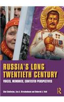 Russia's Long Twentieth Century