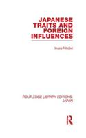 Japanese Traits and Foreign Influences