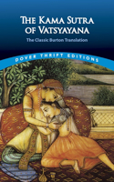 Kama Sutra of Vatsyayana: The Classic Burton Translation