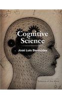 Cognitive Science: An Introduction to the Science of the Mind