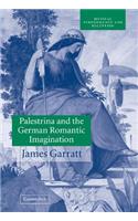 Palestrina and the German Romantic Imagination