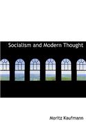 Socialism and Modern Thought