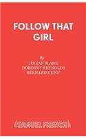 Follow That Girl