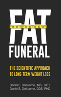 Fat Funeral