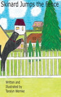 Skinard Jumps the Fence