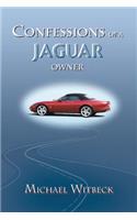 Confessions of a Jaguar Owner: (English)