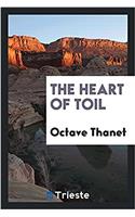 The Heart of Toil