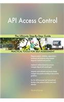 API Access Control The Ultimate Step-By-Step Guide