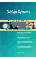 Design Systems A Complete Guide - 2020 Edition