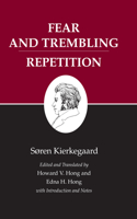 Fear and Trembling/Repetition: Fear and Trembling/Repetition(6 Kierkegaard's Writings)