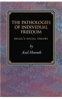 Pathologies of Individual Freedom