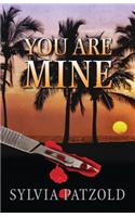 You Are Mine
