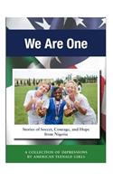 We Are One
