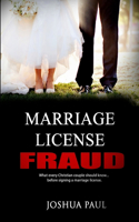 Marriage License Fraud