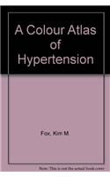 A Colour Atlas of Hypertension