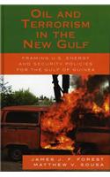 Oil and Terrorism in the New Gulf