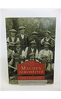 Machen Remembered