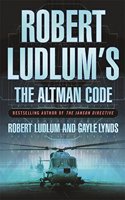 The Altman Code: A Covert One Novel