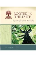 Rooted in the Faith