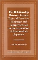 Relationship Between Various Types of Teachers' Language and Comprehension