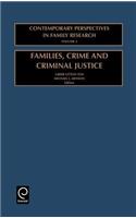 Families, Crime and Criminal Justice