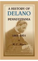 History of Delano, Pennsylvania
