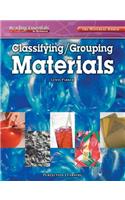 Classifying/Grouping Materials