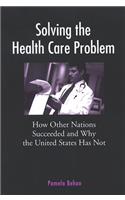 Solving the Health Care Problem