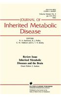 Inherited Metabolic Diseases and the Brain