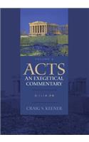 Acts: An Exegetical Commentary – 3:1–14:28