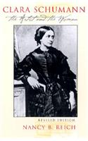 Clara Schumann: The Artist and the Woman(English)