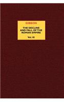 The Decline and Fall of the Roman Empire (vol. 3)
