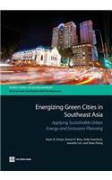 Energizing Green Cities in Southeast Asia