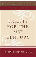 Priests for the 21st Century