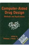 Computer-Aided Drug Design: Methods and Applications