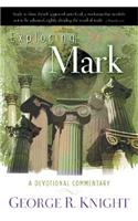 Exploring Mark: A Devotional Commentary