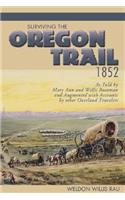 Surviving the Oregon Trail, 1852