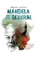 Mandela and the General