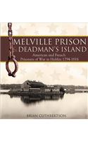 Melville Prison and Deadman's Island