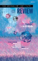 The Mechanics' Institute Review