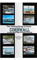 The Fishing Boats & Ports of Cornwall