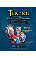 Teknon and the Champion Warriors