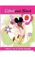 Gifted and Black