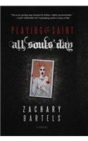 Playing Saint All Souls' Day