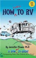 How Not to RV