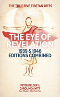 Eye of Revelation 1939 & 1946 Editions Combined
