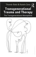 Transgenerational Trauma and Therapy