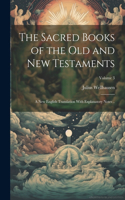 Sacred Books of the Old and New Testaments; a new English Translation With Explanatory Notes ..; Volume 3