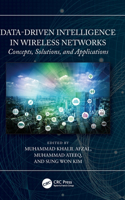 Data-Driven Intelligence in Wireless Networks